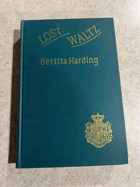 1944 Lost Waltz A Story of Exile by Bertita Harding Antique Vintage Hardcover Book
