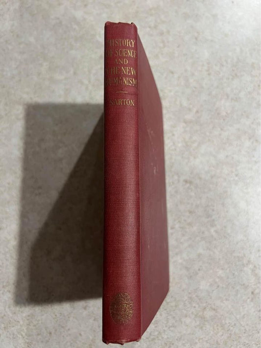 1937 The History Of Science And The New Humanism by George Sarton Antique Vintage Hardcover Book