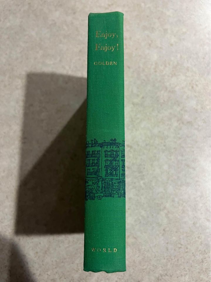 Enjoy, Enjoy! by Harry Golden Vintage Hardcover Book 1960