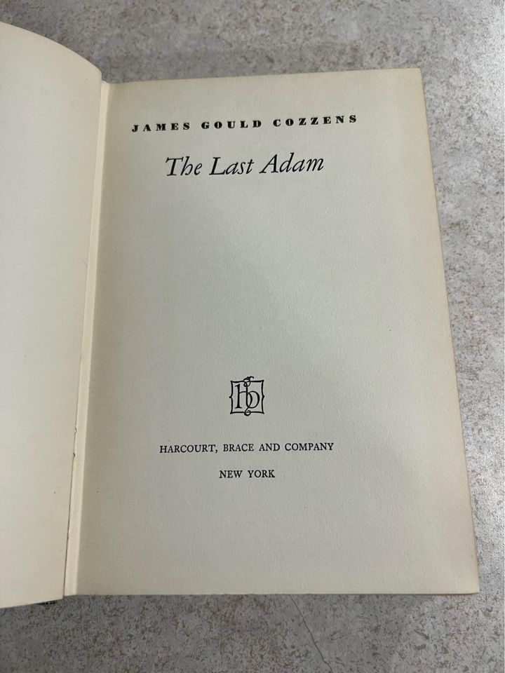 1933 The Last Adam by James Gould Cozzens Antique Vintage Hardcover Book