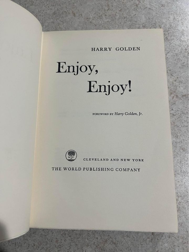 Enjoy, Enjoy! by Harry Golden Vintage Hardcover Book 1960