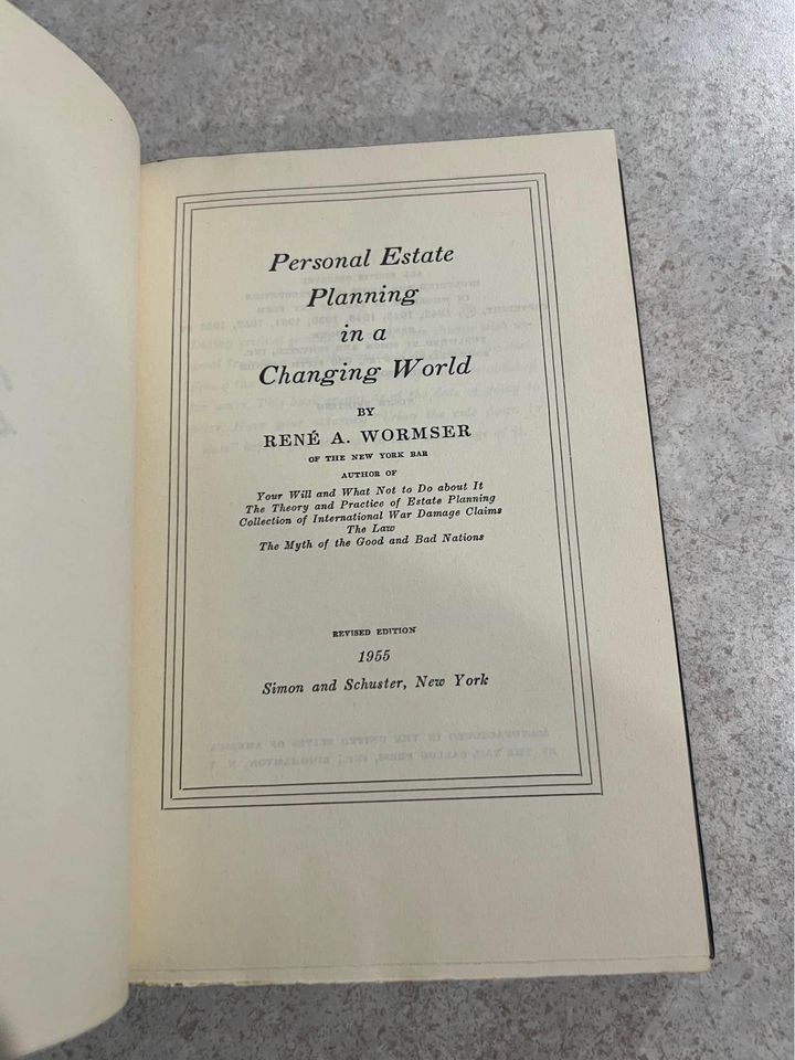 Personal Estate Planning in a Changing World by Rene A Wormser Vintage Hardcover Book 1955