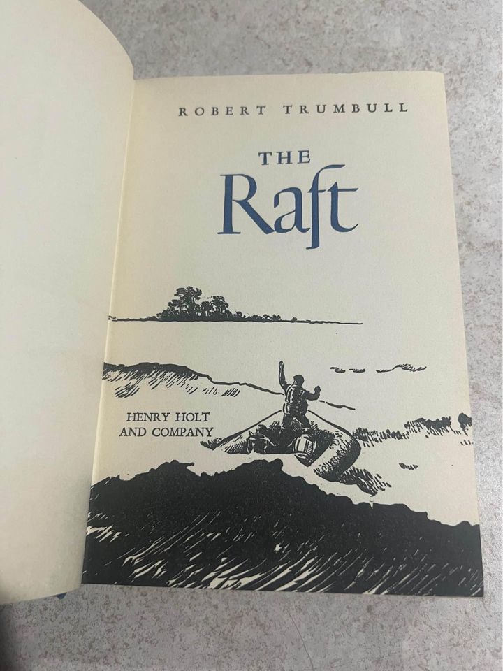 1942 The Raft by Robert Trumbull Antique Vintage Hardcover Book