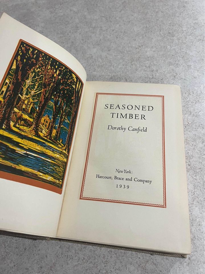 Seasoned Timber by Dorothy Canfield Antique Vintage Hardcover Book 1939