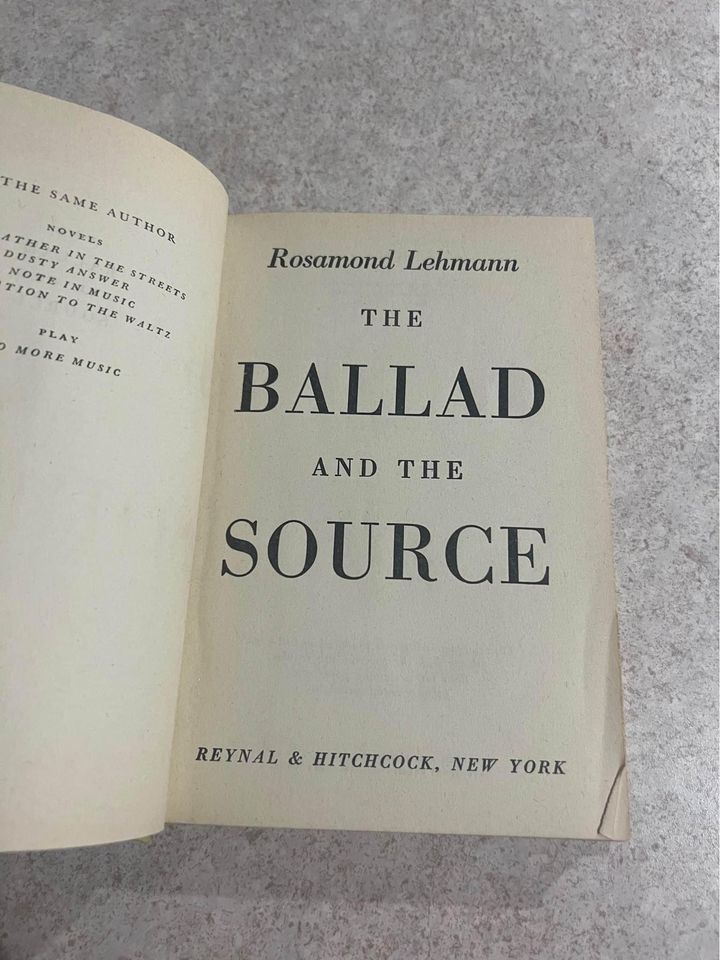 1945 The Ballad and the Source by Rosamond Lehmann Antique Vintage Hardcover Book