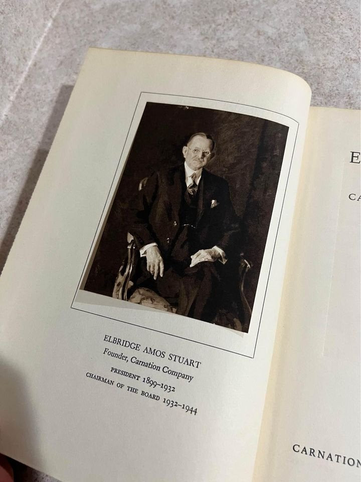 Elbridge A Stuart Founder of Carnation Company by James Marshal Vintage Antique Hardcover Book 1949