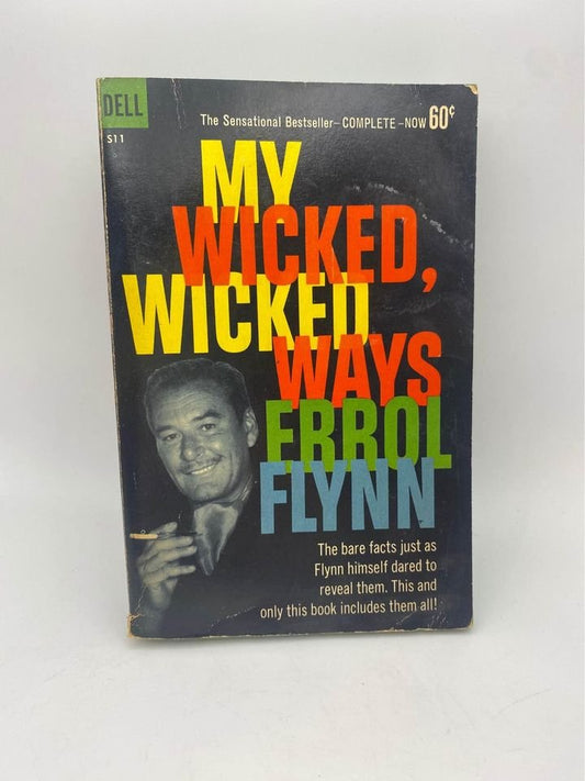 1961 My Wicked, Wicked Ways by Errol Flynn Paperback Book