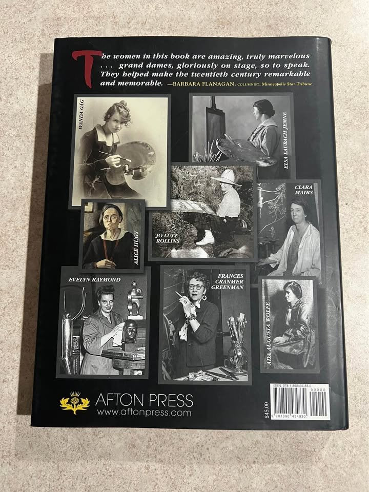 Pioneer Modernists Minnesotas First Generation of Women Artists Julie L'Enfant Hardcover Book 2011