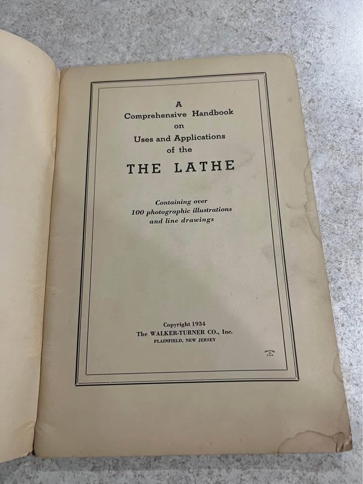 1934 The Lathe, Its Use and Application Antique Vintage Paperback Book Booklet
