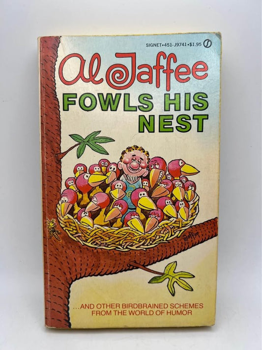 MAD's Al Jaffee Fowls His Nest by Al Jaffee Paperback Book 1981