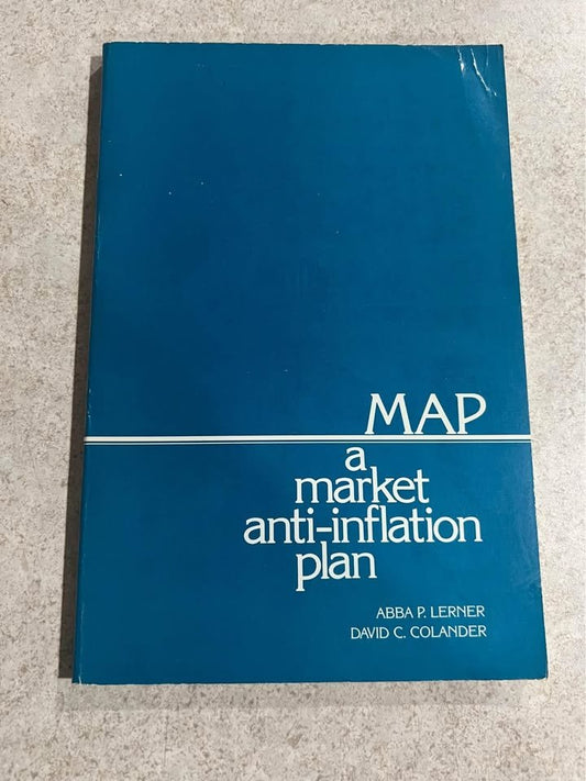 Map, A Market Anti-Inflation Plan by Abba P Lerner & David C Colander Rare Paperback Book 1980