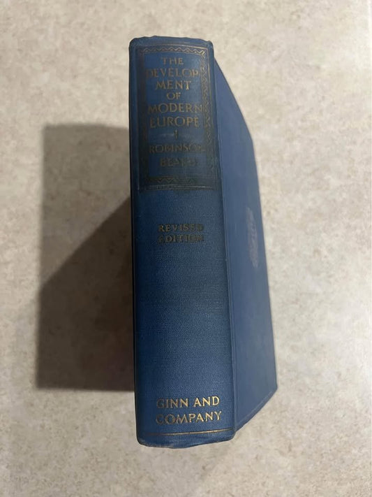 1929 Development of Modern Europe 1 by James Harvey Robinson & Charles Beard Antique Hardcover Book