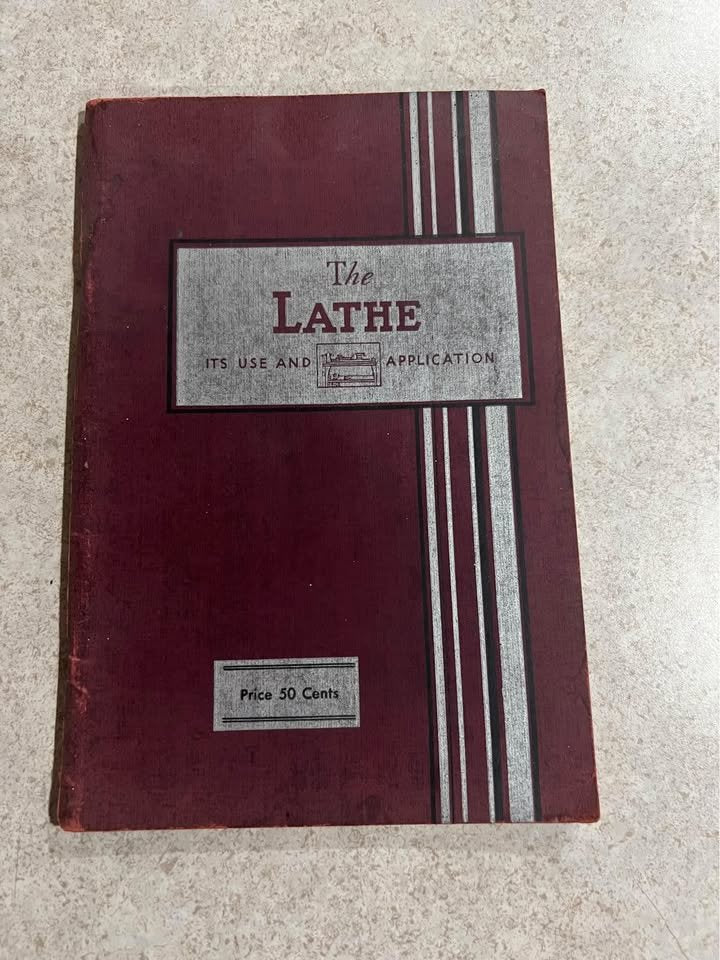 1934 The Lathe, Its Use and Application Antique Vintage Paperback Book Booklet