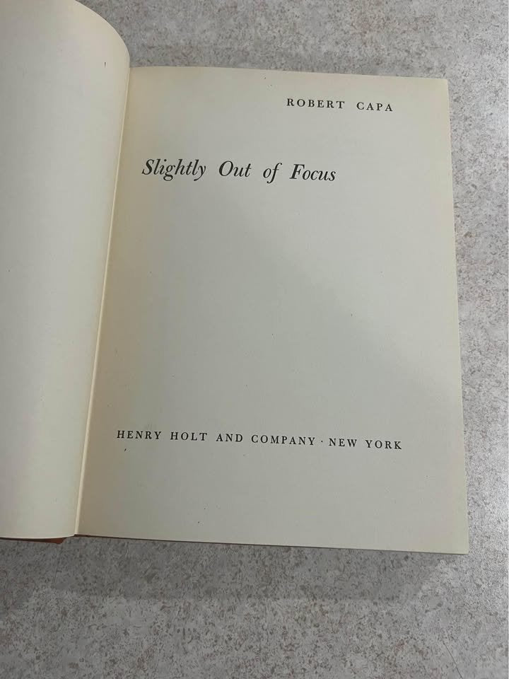 Slightly Out Of Focus by Robert Capa Rare Antique Vintage Hardcover Book 1947