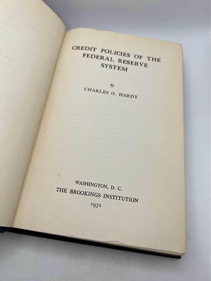 Credit Policies of the Federal Reserve System by Charles Hardy Antique Vintage Hardcover Book 1935