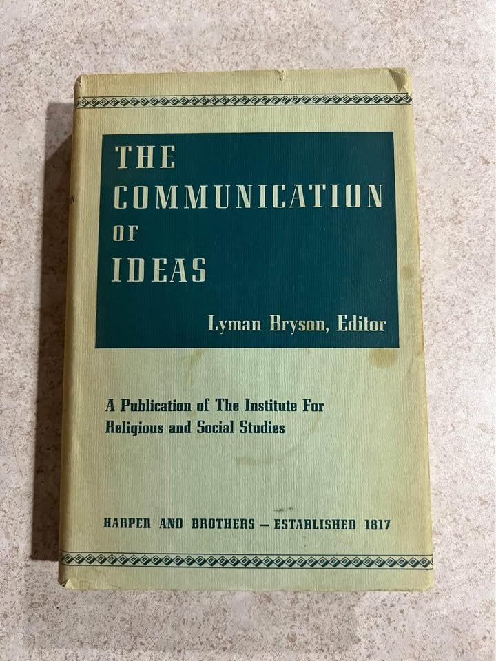 The Communication of Ideas Series of Addresses by Lyman Bryson Antique Vintage Hardcover Book 1948