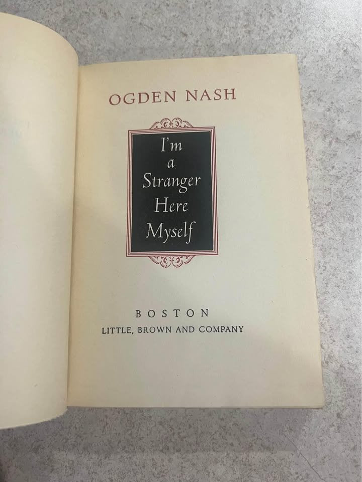 1938 I'm A Stranger Here Myself by Ogden Nash Antique Vintage Hardcover Book