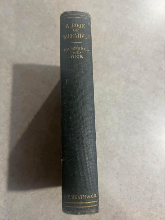 1917 A Book of Narratives by Oscar James Campbell & Richard Ashley Antique Vintage Hardcover Book