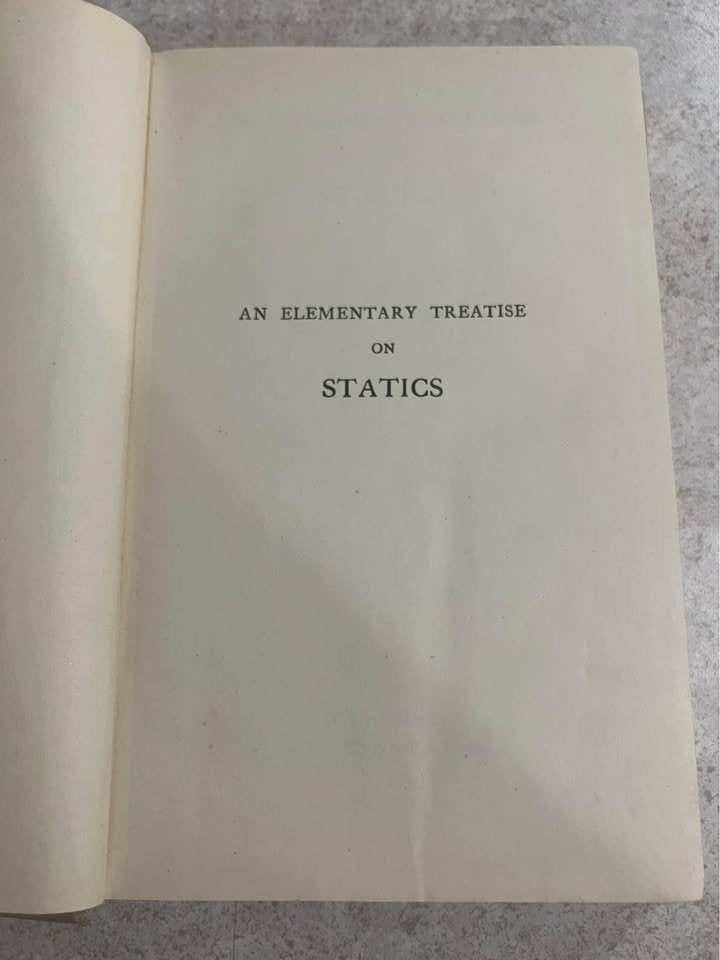 Elementary Treatise on Statics by S. L. Loney Vintage Hardcover Textbook Book 1951