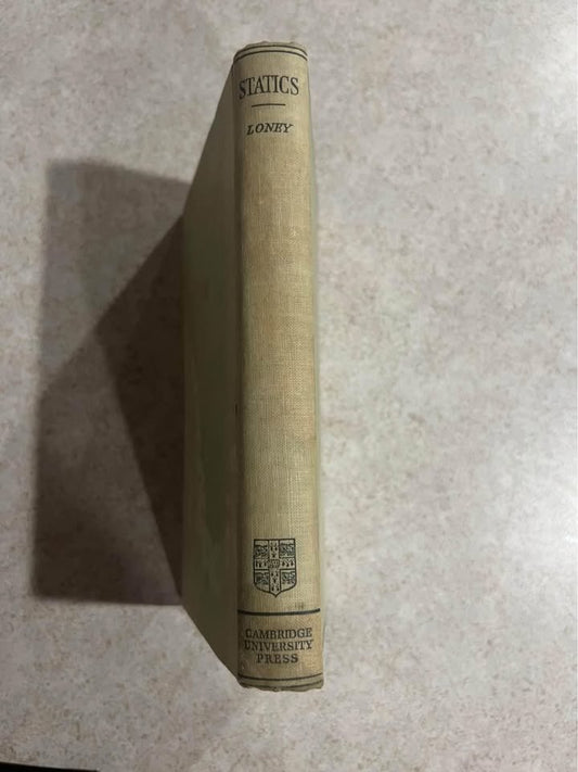 Elementary Treatise on Statics by S. L. Loney Vintage Hardcover Textbook Book 1951