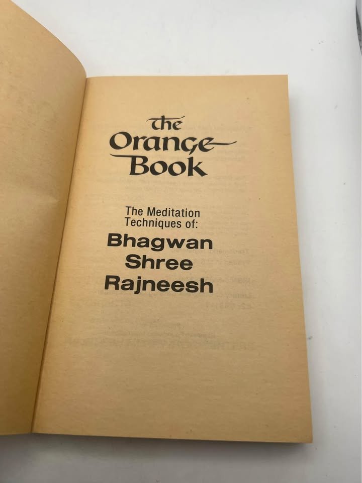 The Orange Book: The Meditation Techniques by Bhagwan Shree Rajneesh Rare Paperback Book 1983