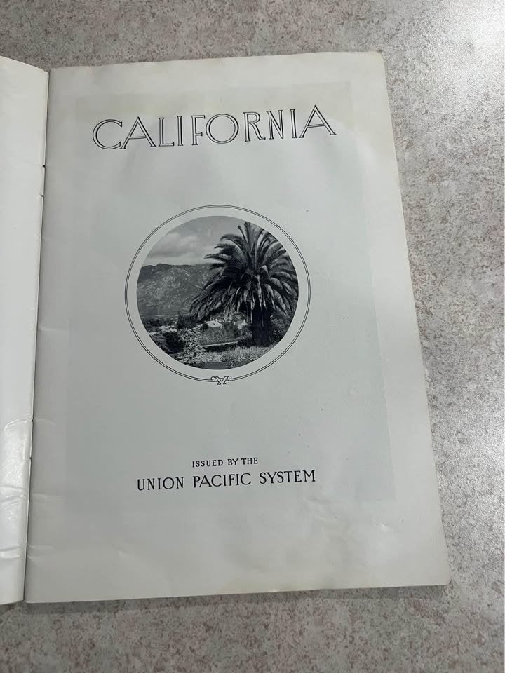 1925 California Promotional Pamphlet Union Pacific Overland Route Antique Vintage Book