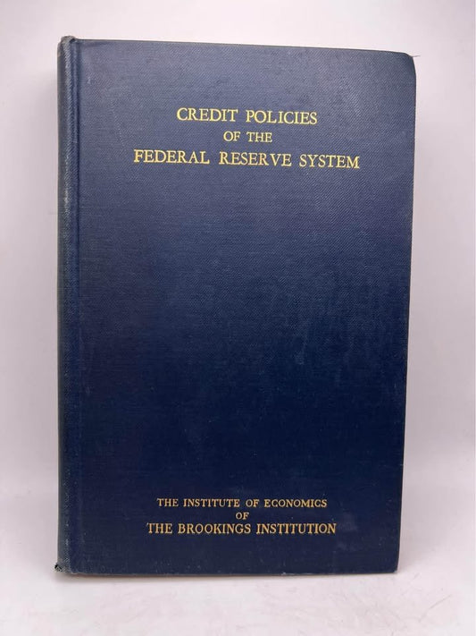 Credit Policies of the Federal Reserve System by Charles Hardy Antique Vintage Hardcover Book 1935