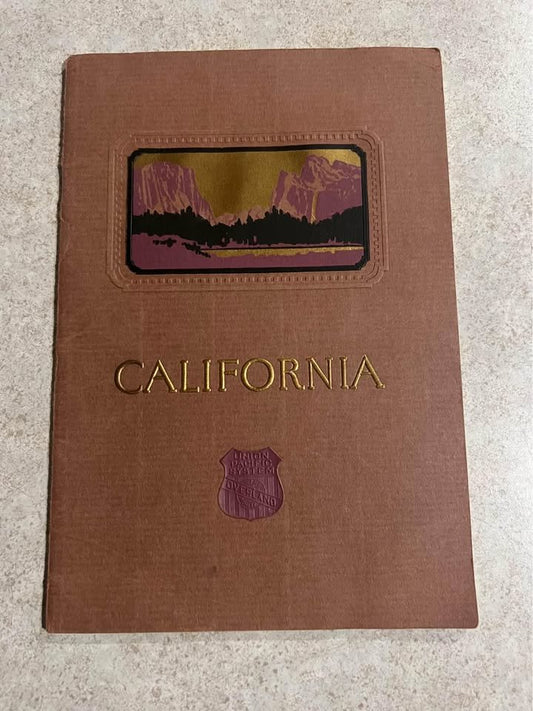 1925 California Promotional Pamphlet Union Pacific Overland Route Antique Vintage Book