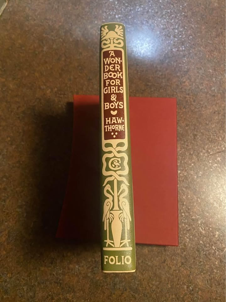 A Wonder Book for Girls & Boys by Nathaniel Hawthorne Folio Society w/ Slipase Hardcover Book 2008