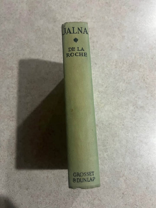 Jalna by Mazo de la Roche Antique Vintage Hardcover Book 1927 / 1928