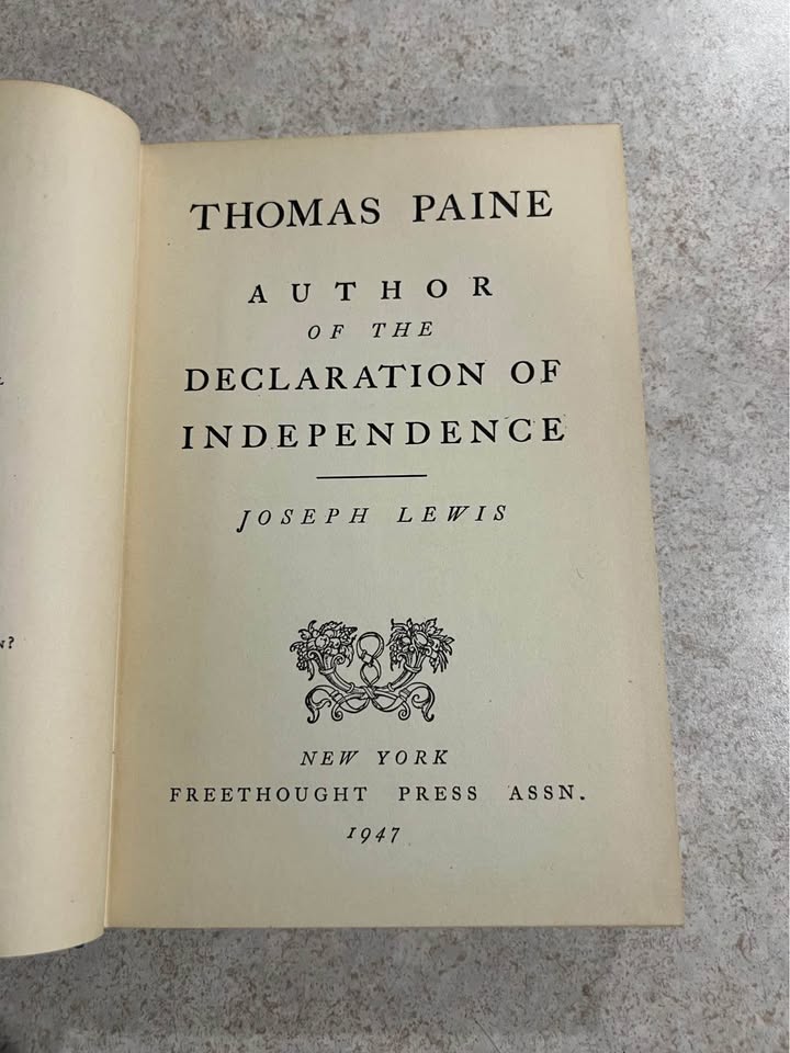 1947 Thomas Paine Author of the Declaration of Independence by Joseph Lewis Vintage Hardcover Book
