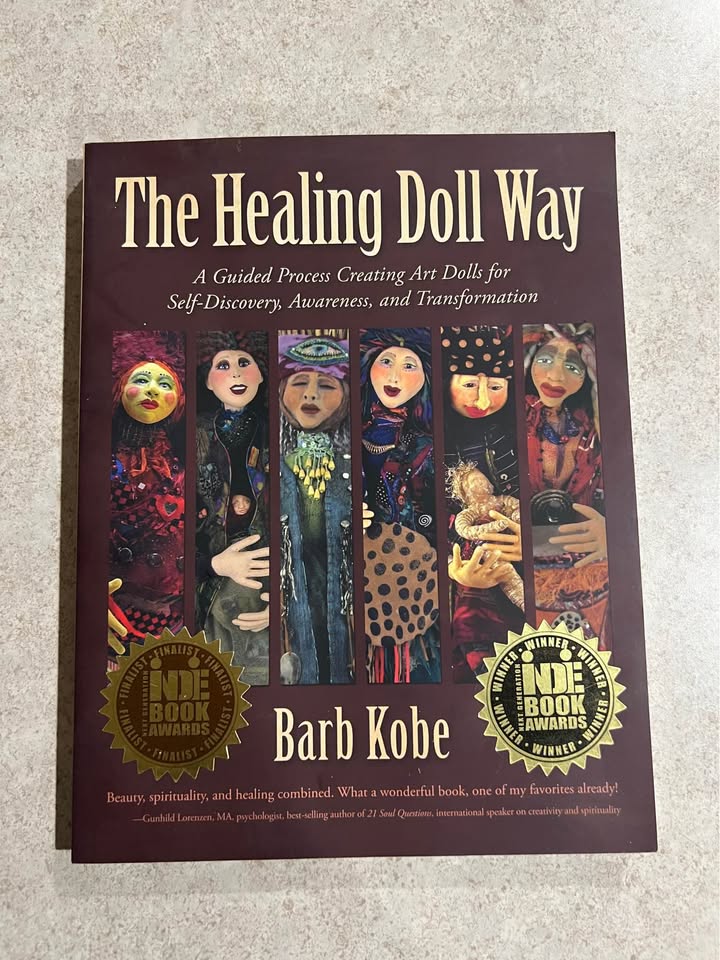 The Healing Doll Way by Barb Kobe Paperback Book 2018