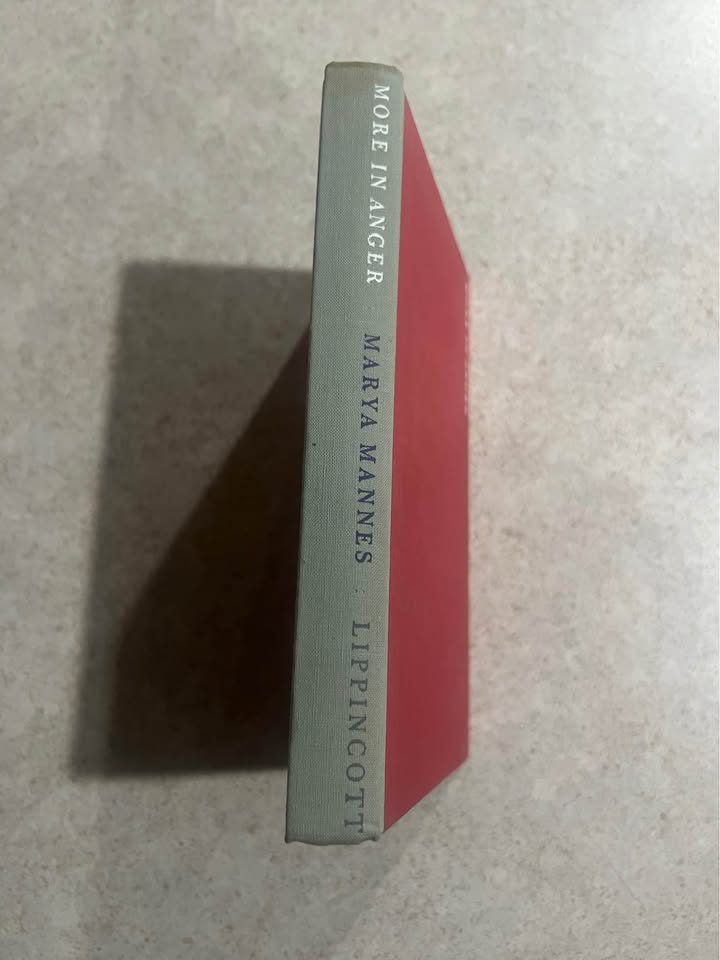 1958 More In Anger by Marya Mannes Vintage Hardcover Book