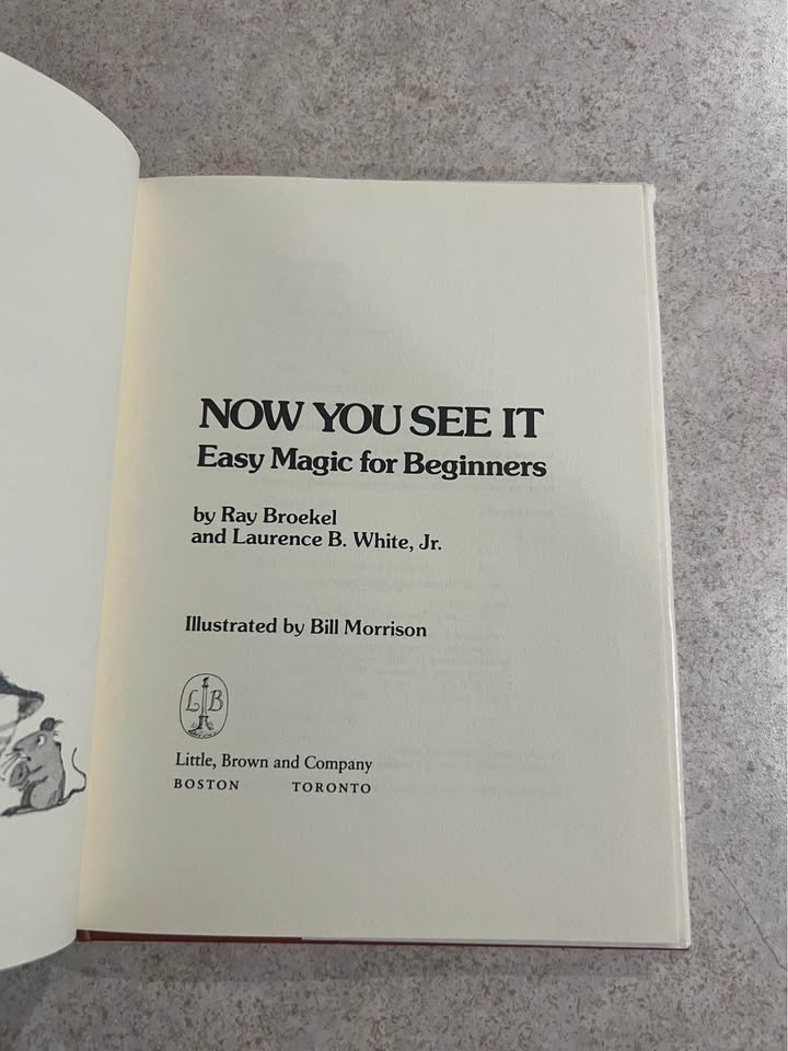 Now You See It by Ray Broekel and Laurence B White Jr Hardcover Book 1979