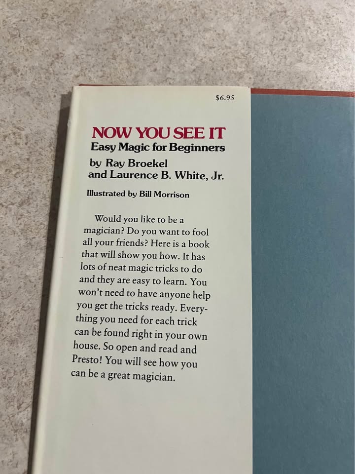 Now You See It by Ray Broekel and Laurence B White Jr Hardcover Book 1979
