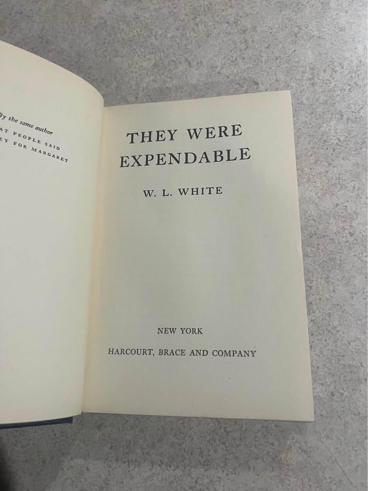 They Were Expendable by W. L. White Antique Vintage Hardcover Book 1942