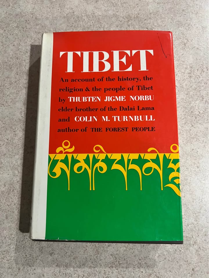 1968 Tibet by Thubten Jigme Norbu and Colin M Turnbull Vintage Hardcover Book