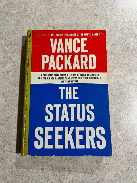1961 The Status Seekers by Vance Packard Vintage Paperback Book
