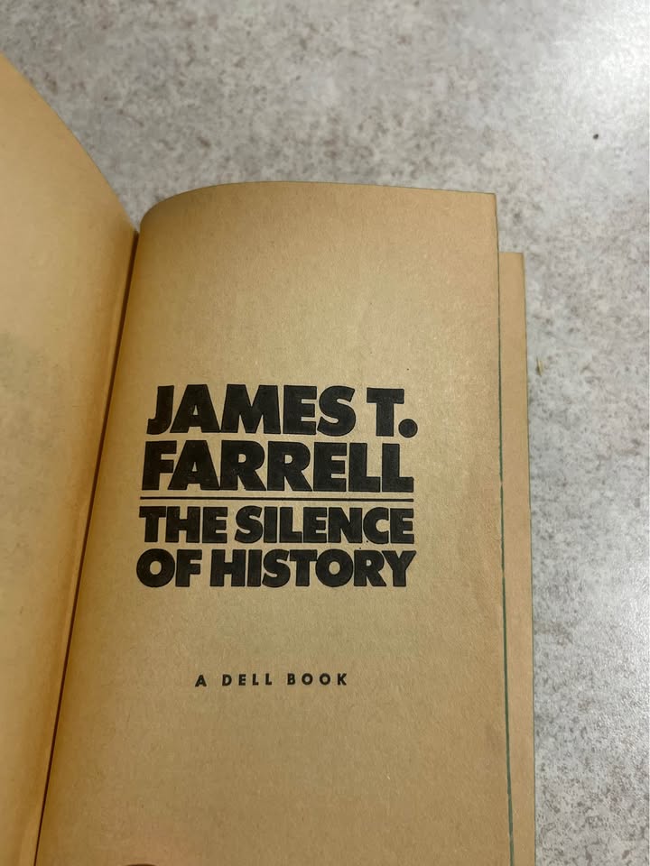1964 The Silence of History by James T Farrell Vintage Paperback Book