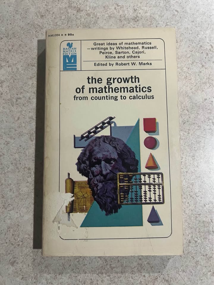 1964 The Growth of Mathematics by Robert W Marks Vintage Paperback Book