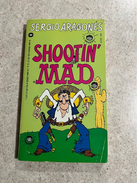 Shootin’ Mad by Sergio Aragones Paperback Book 1979