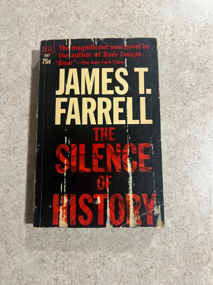 1964 The Silence of History by James T Farrell Vintage Paperback Book