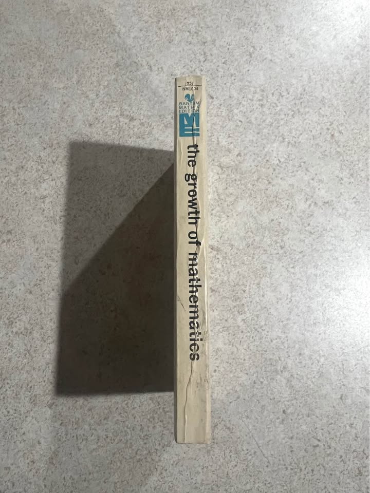 1964 The Growth of Mathematics by Robert W Marks Vintage Paperback Book